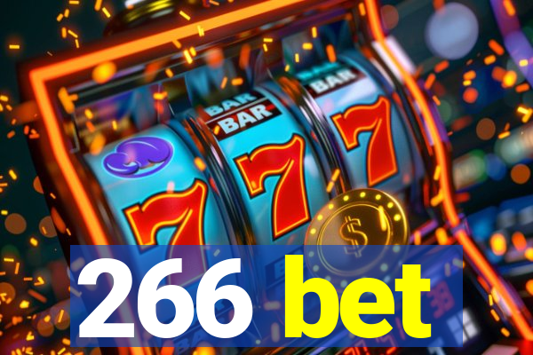 266 bet